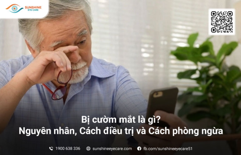 Bị cườm mắt là gì? Nguyên nhân, Cách điều trị và Cách phòng ngừa