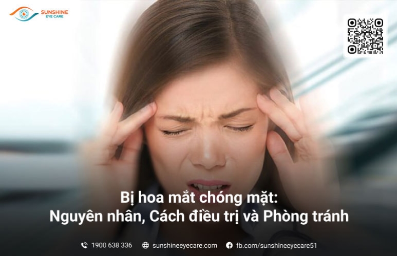 Bị hoa mắt chóng mặt: Nguyên nhân, Cách điều trị và Phòng tránh